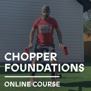 Chopper Foundations Course